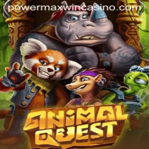 Explore the Wilderness of AnimalQuest with PowerMaxWin