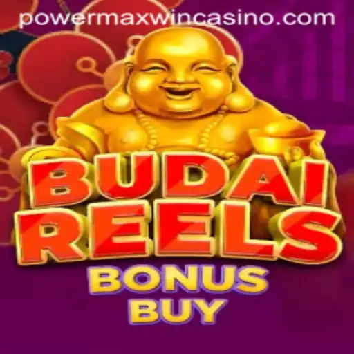 Exploring the Thrills of BudaiReelsBonusBuy and Unleashing the Power of Max Win