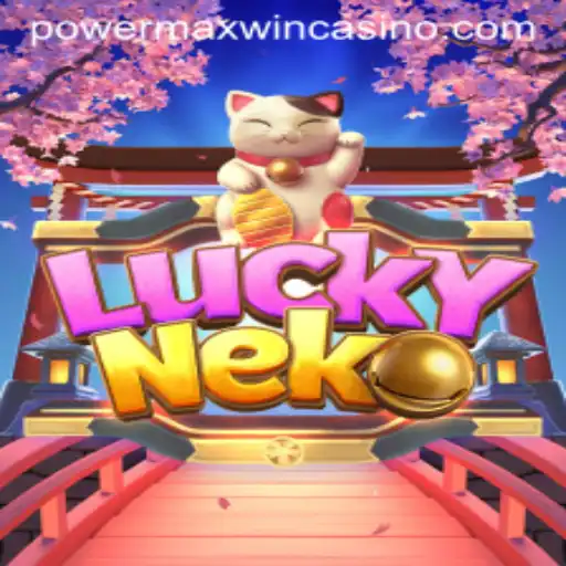 Exploring LuckyNeko: The Exciting World of Powermaxwin
