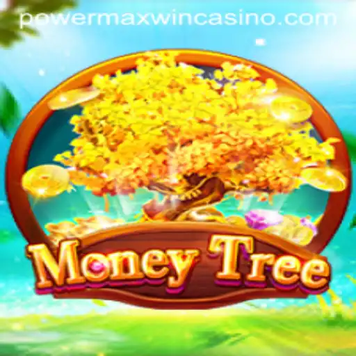 MoneyTree: The Ultimate PowerMaxWin Gaming Experience