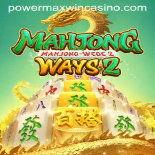 Exploring MahjongWays2: The Ultimate Experience of PowerMaxWin