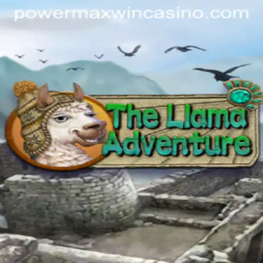 TheLlamaAdventure: Discovering Power and Maxing Your Wins